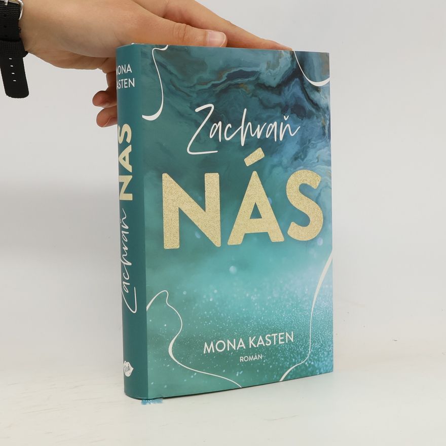Mona Kasten Zachraň nás