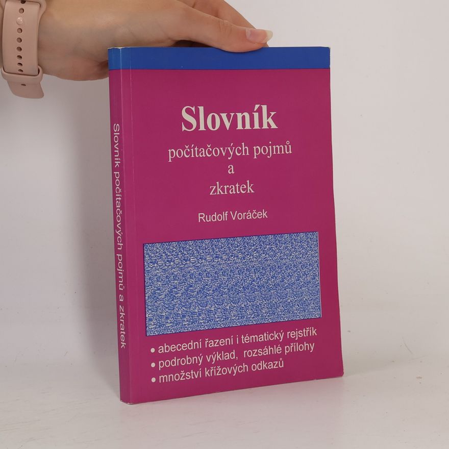 Rudolf Voráček Slovník počítačových pojmů a zkratek