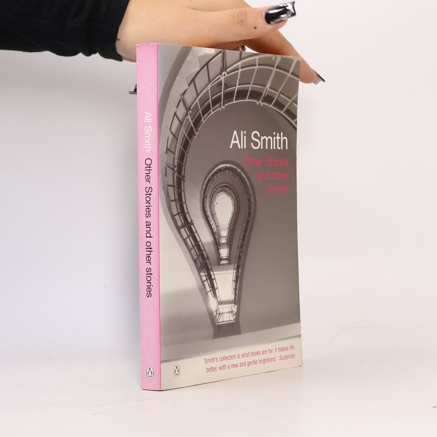 Ali Smith Other Stories and Other Stories