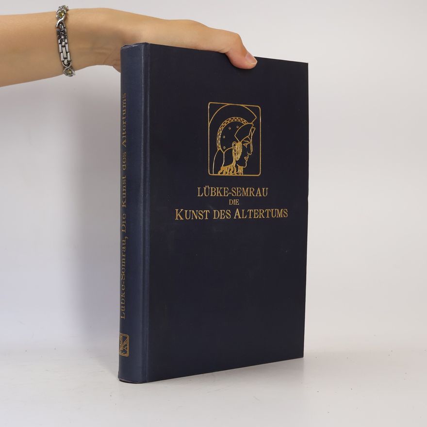 Wilhelm Lübke Die Kunst des Altertums