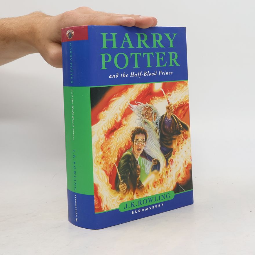 Joanne K. Rowling Harry Potter and the Half-Blood Prince