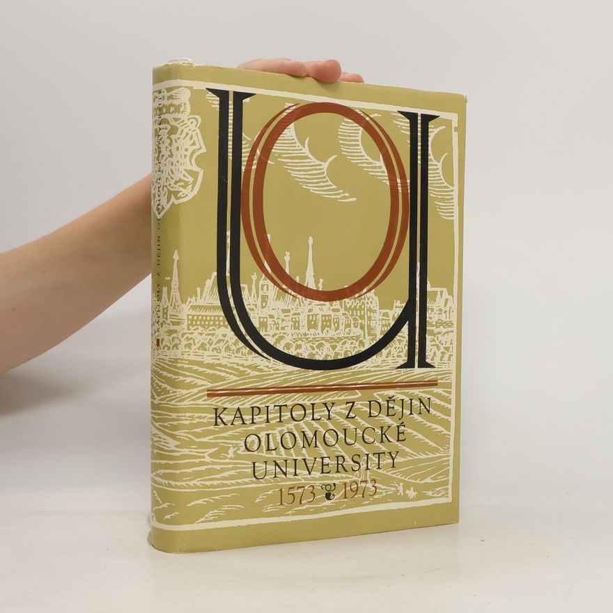 Ján Navrátil Kapitoly z dějin olomoucké university 1573-1973