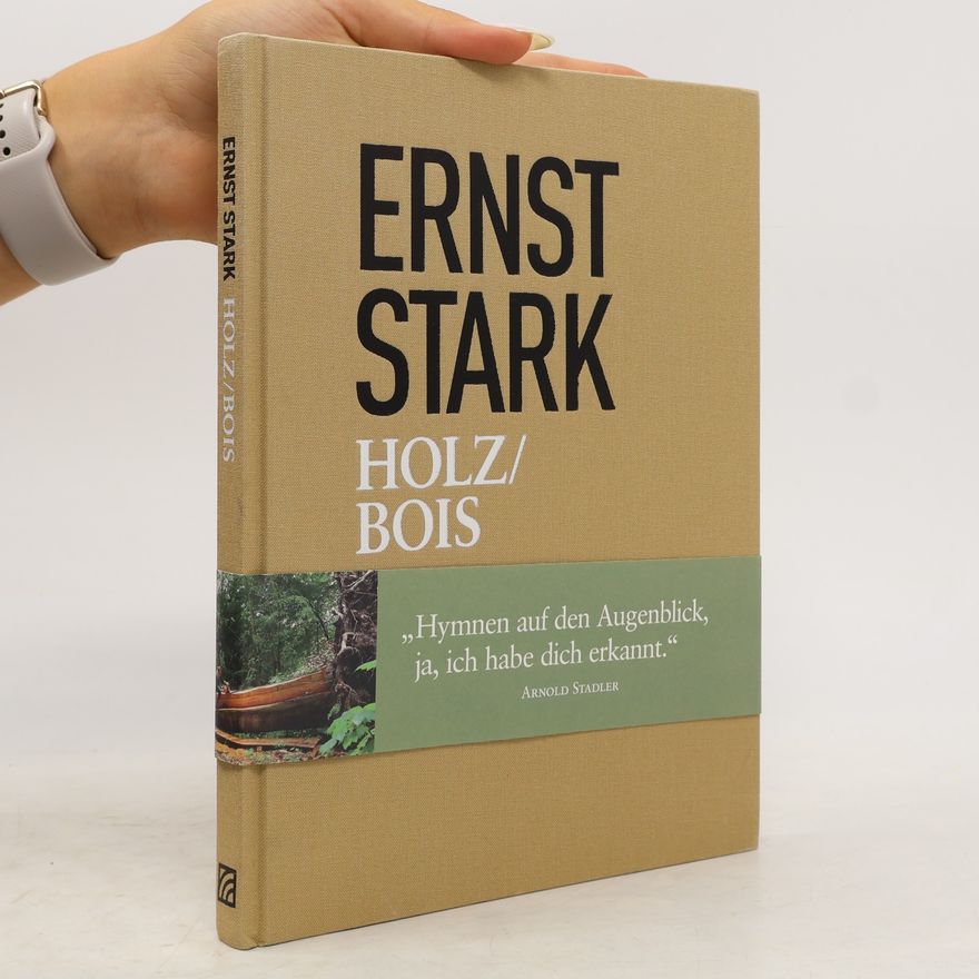 Andreas Bee Ernst Stark. Holz/Bois