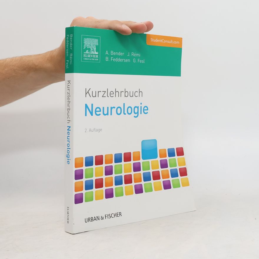 Andreas Bender Kurzlehrbuch Neurologie