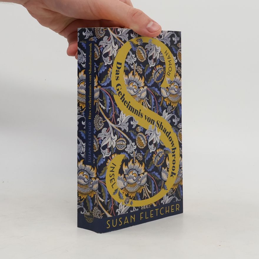 Susan Fletcher Das Geheimnis von Shadowbrook