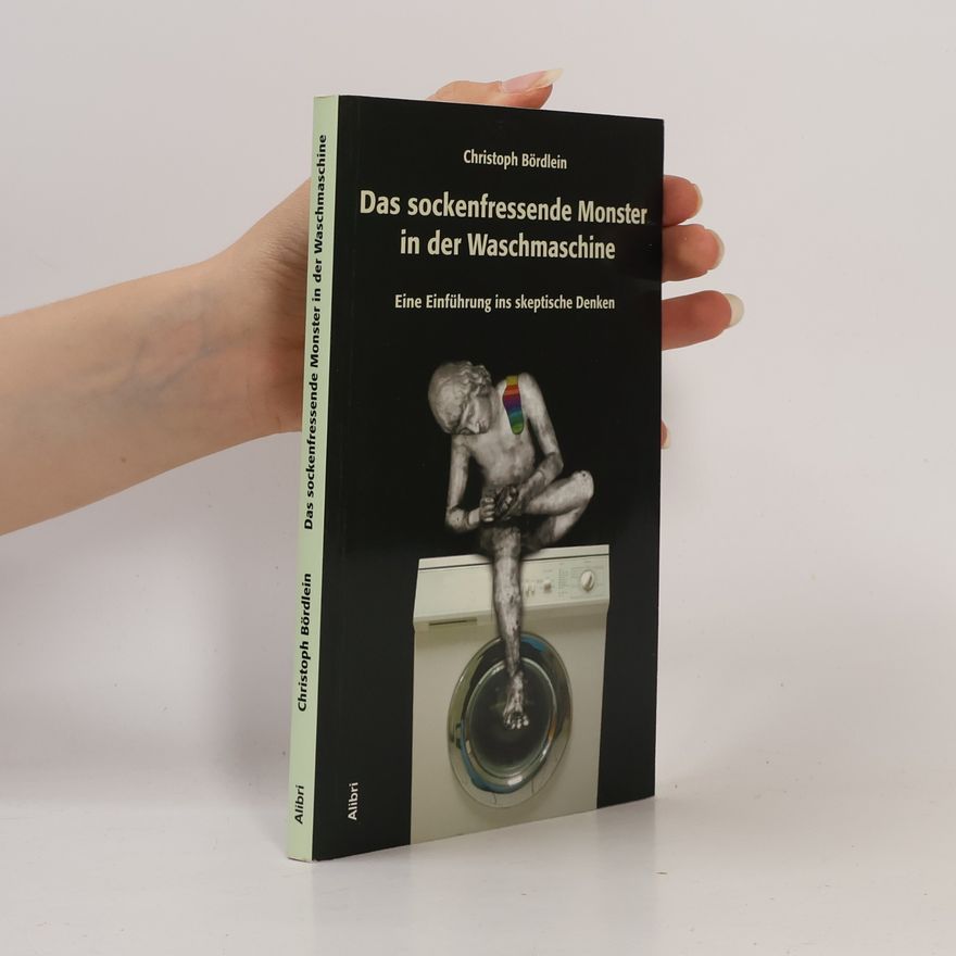 Christoph Bördlein Das sockenfressende Monster in der Waschmaschine