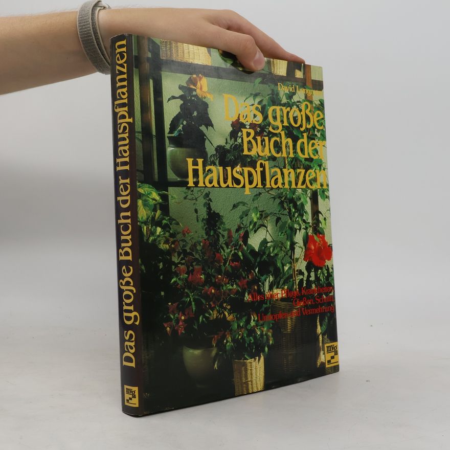 David Longman Das grosse Buch der Hauspflanzen