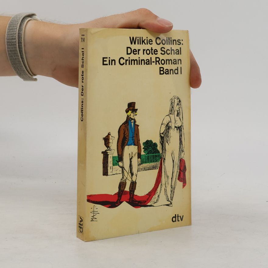 Wilkie Collins Des rote Schal I.