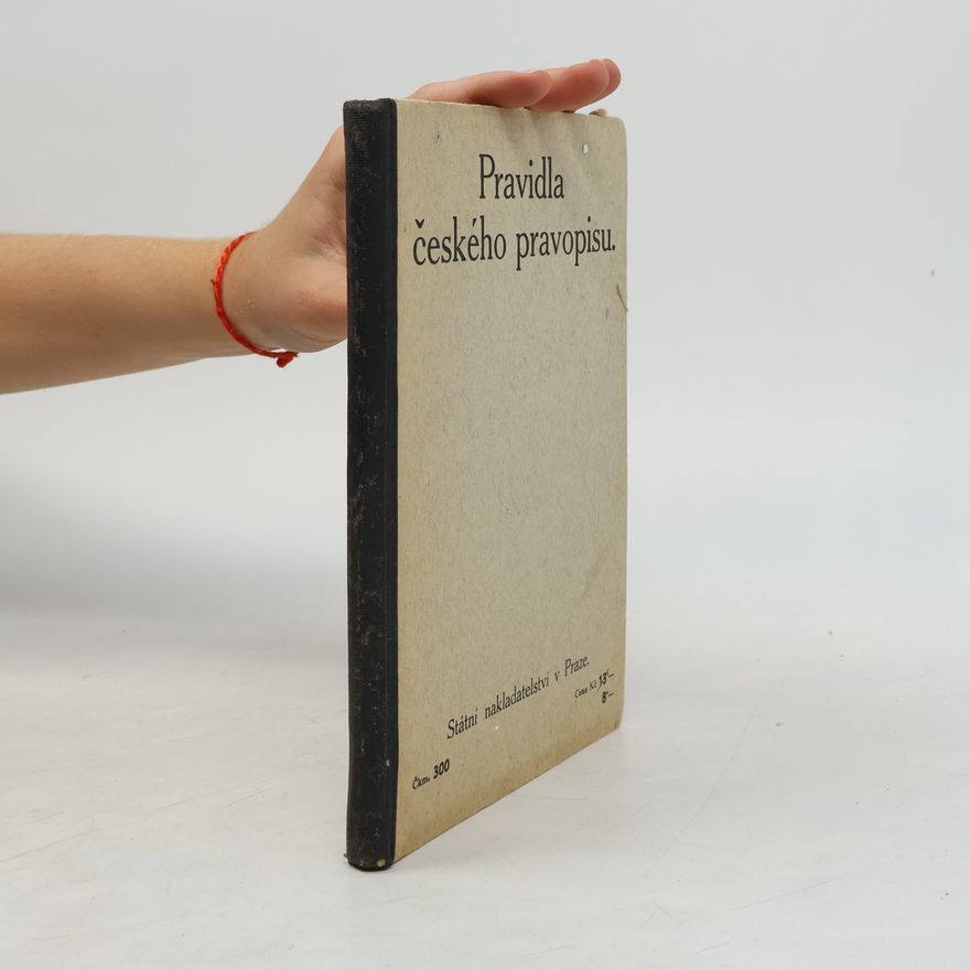 Collectif d'auteurs Pravidla českého pravopisu s abecedním seznamem slov a tvarů