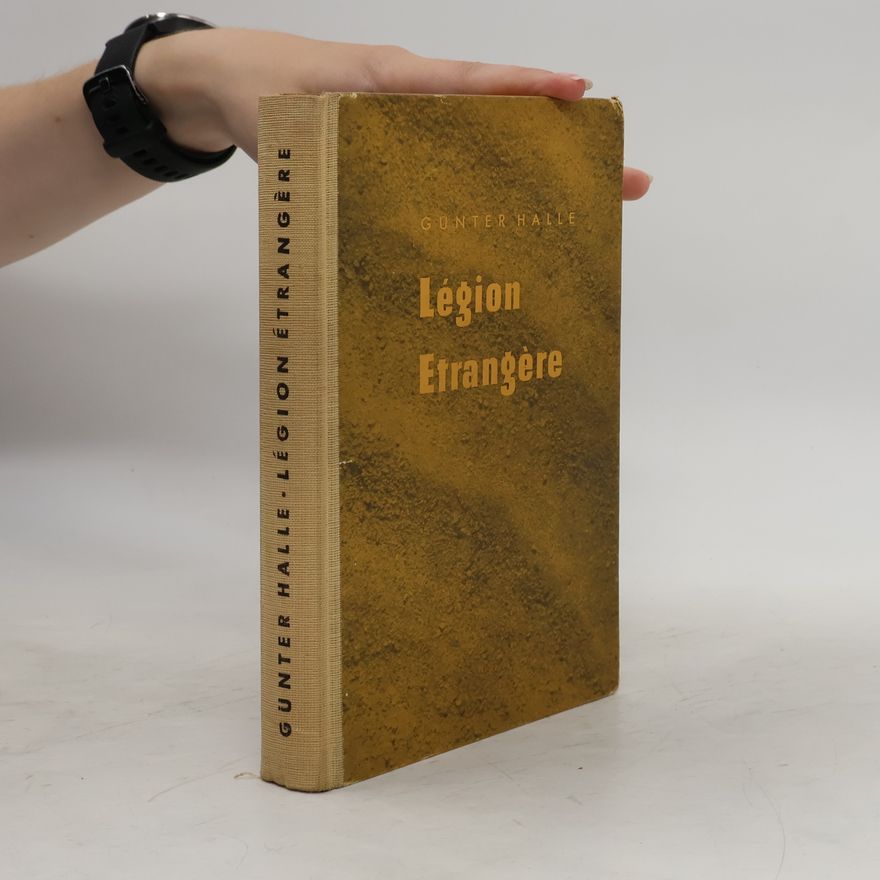 Günter Halle Légion étrangère