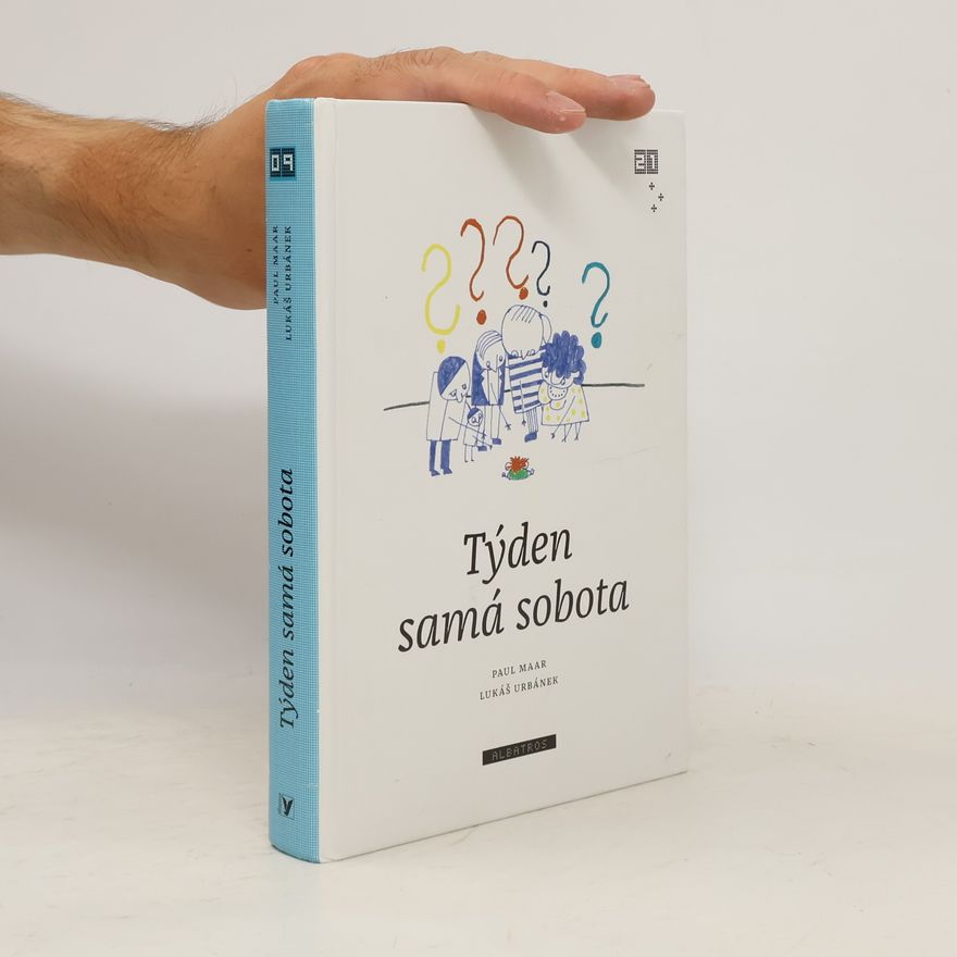 Paul Maar Týden samá sobota