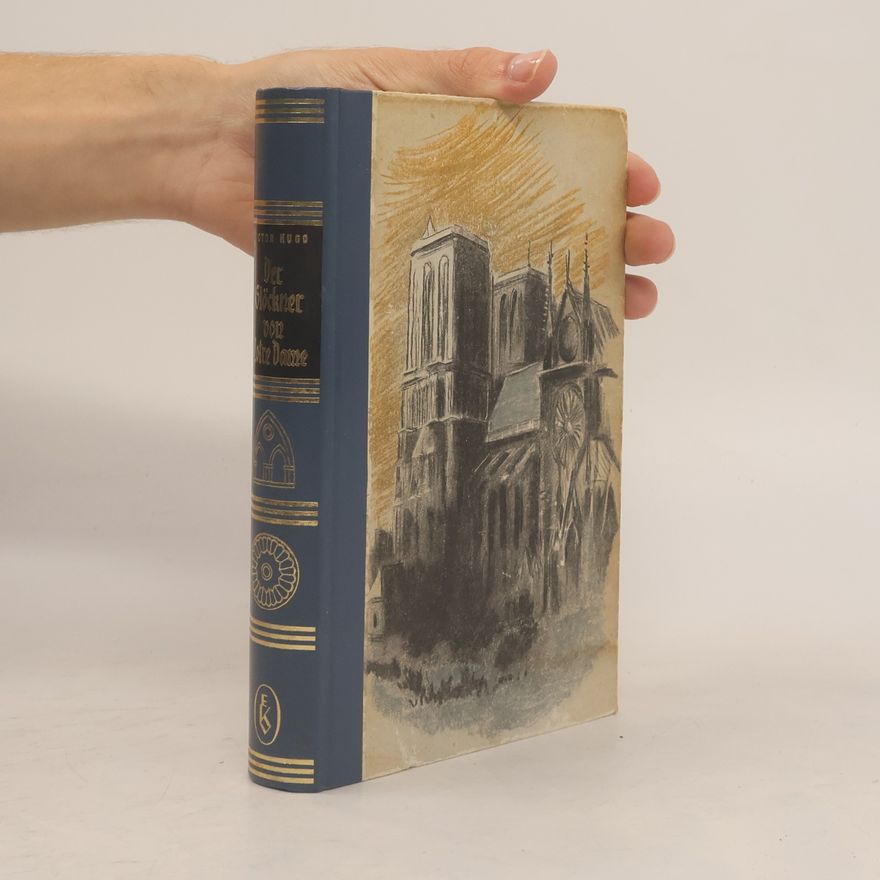 Victor Hugo Der Glöckner von Notre-Dame
