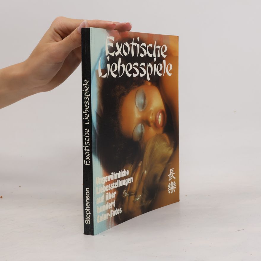 Various authors Exotische Liebesspiele