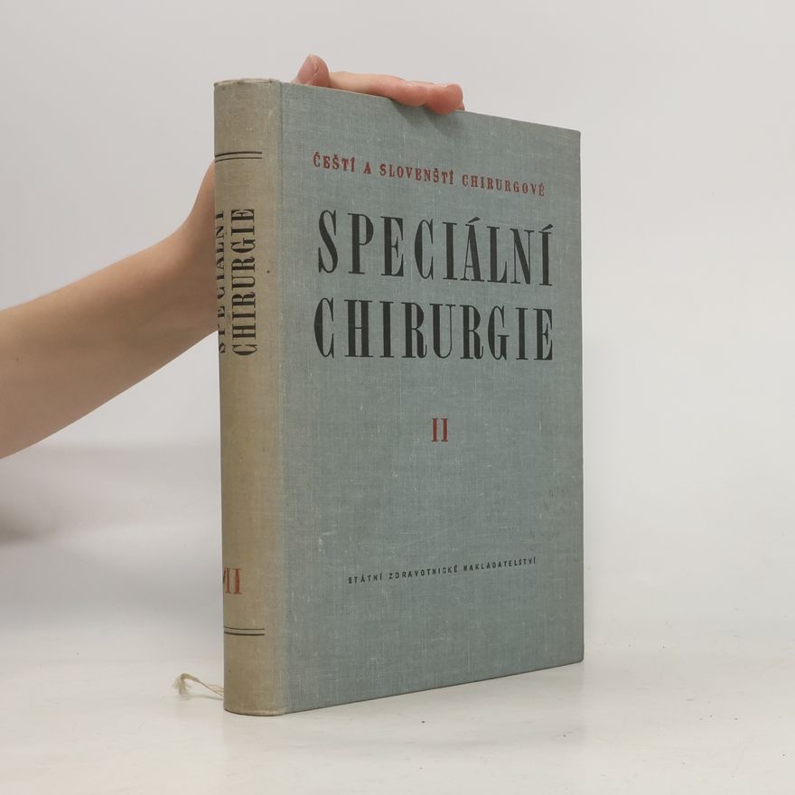 Arnold Jirásek Specialní chirurgie II.