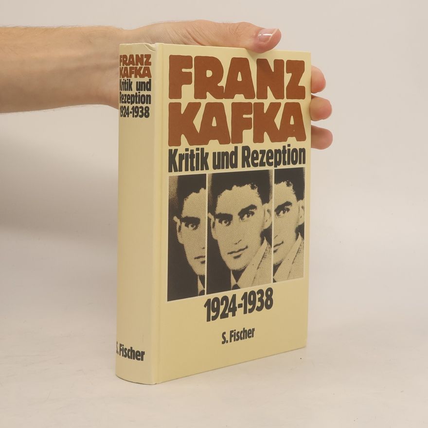 Jürgen Born Franz Kafka, Kritik und Rezeption, 1924-1938