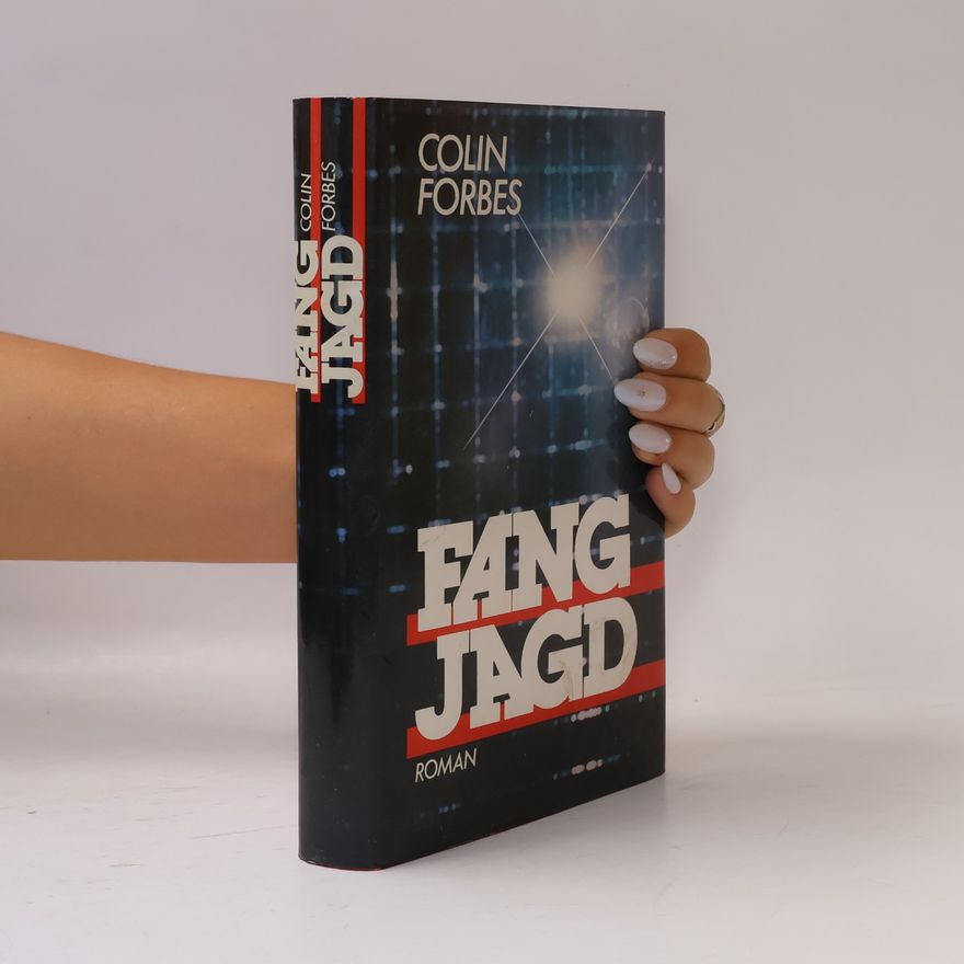 Colin Forbes Fang Jagd