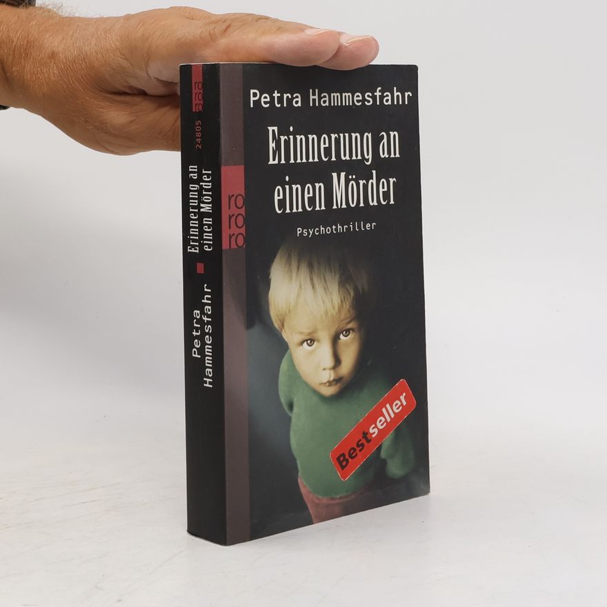 Petra Hammesfahr Erinnerung an einen Mörder