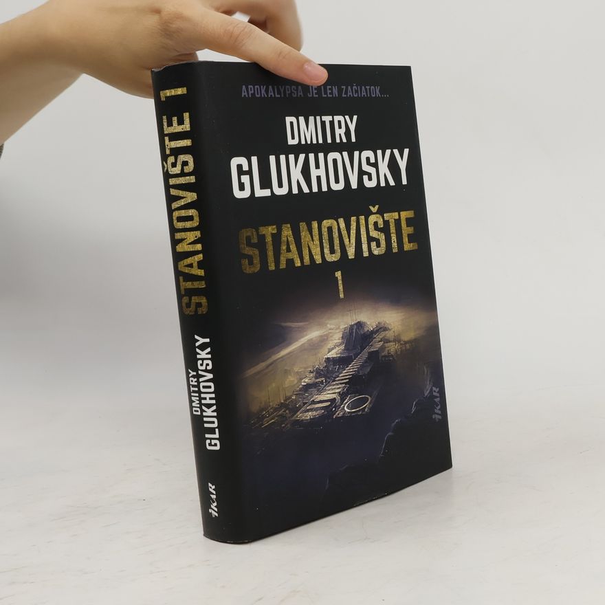 Dmitry Glukhovsky Stanovište - 1