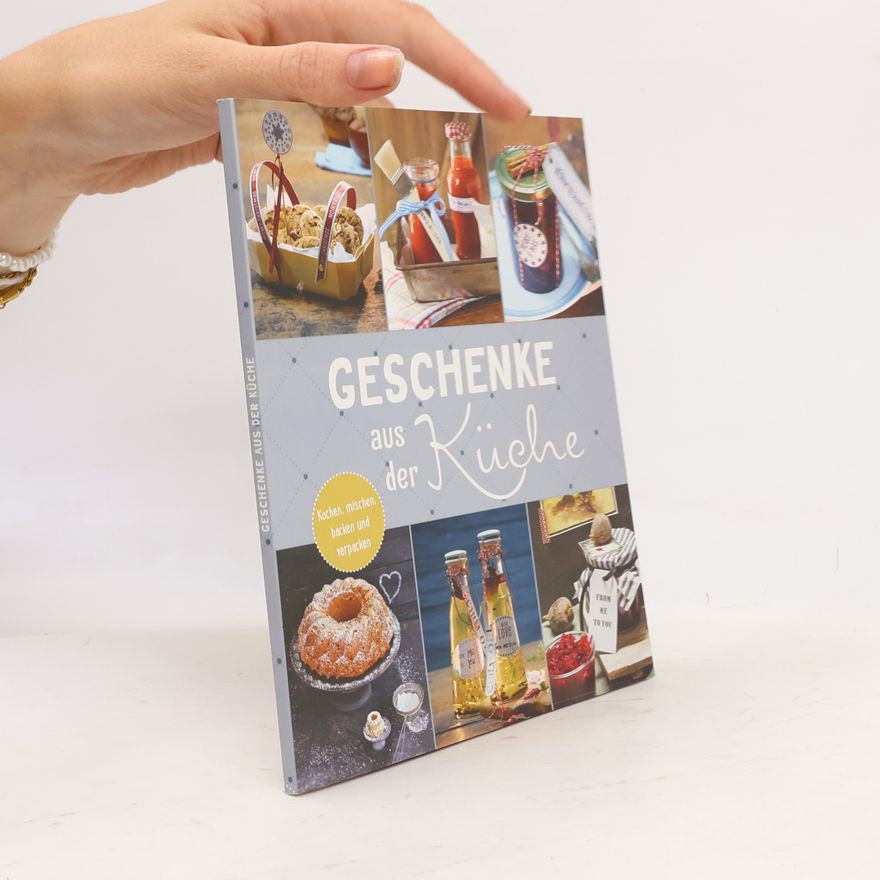 AA.VV. Geschenke aus der Küche