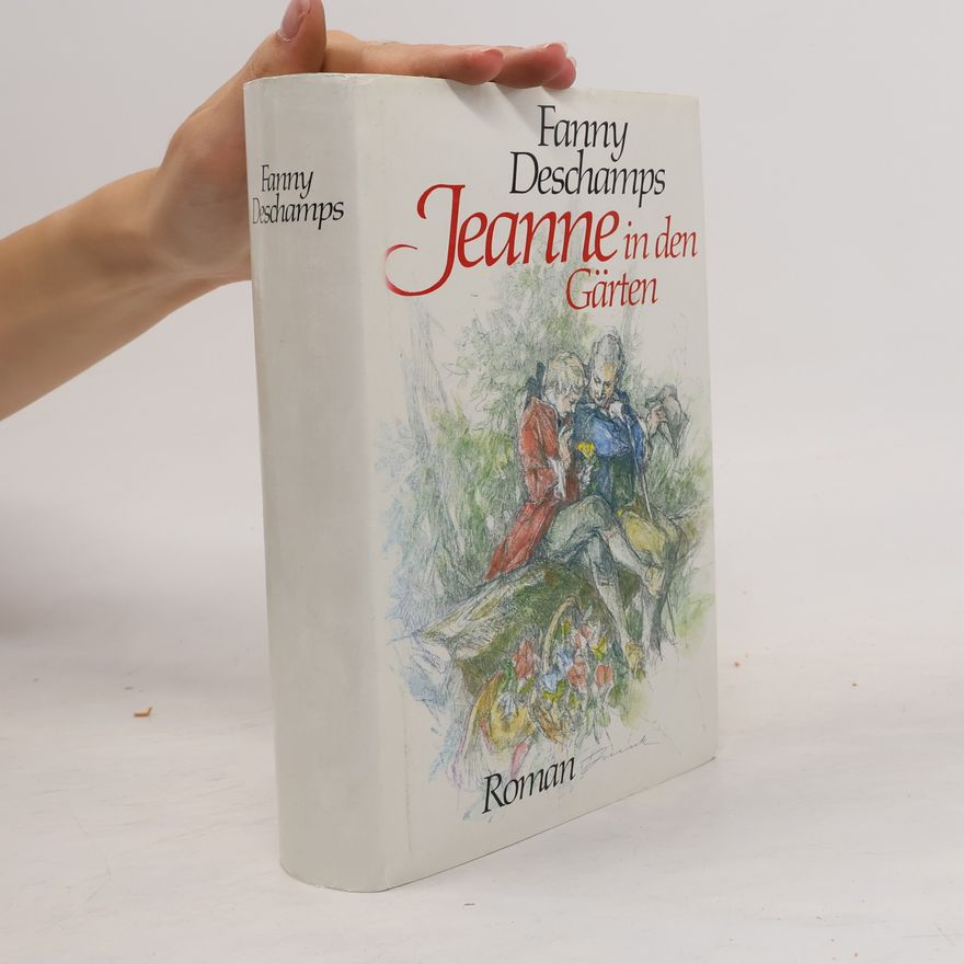 Fanny Deschamps Jeanne in den Gärten