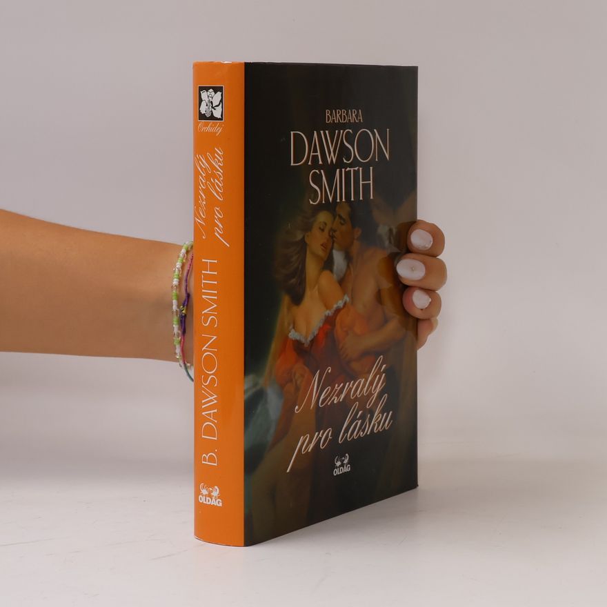 Barbara Dawson Smith Nezralý pro lásku