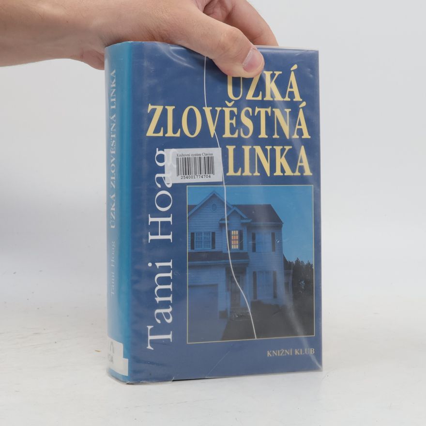 Tami Hoag Úzká zlověstná linka