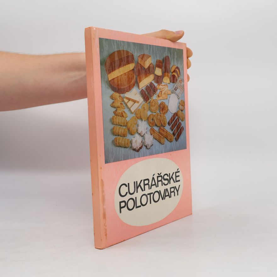 Autorenkollektiv Cukrářské polotovary