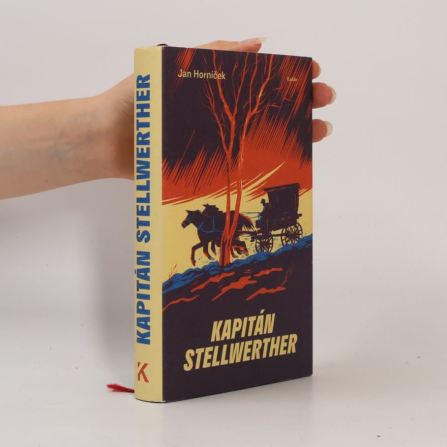Jan Horníček Kapitán Stellwerther
