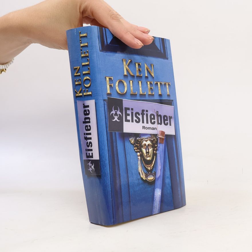 Ken Follett Eisfieber
