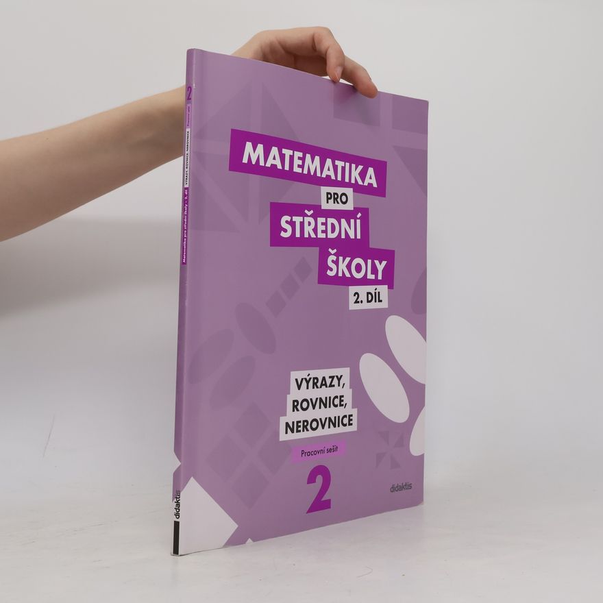 AA.VV. Matematika pro střední školy 2. díl : pracovní sešit