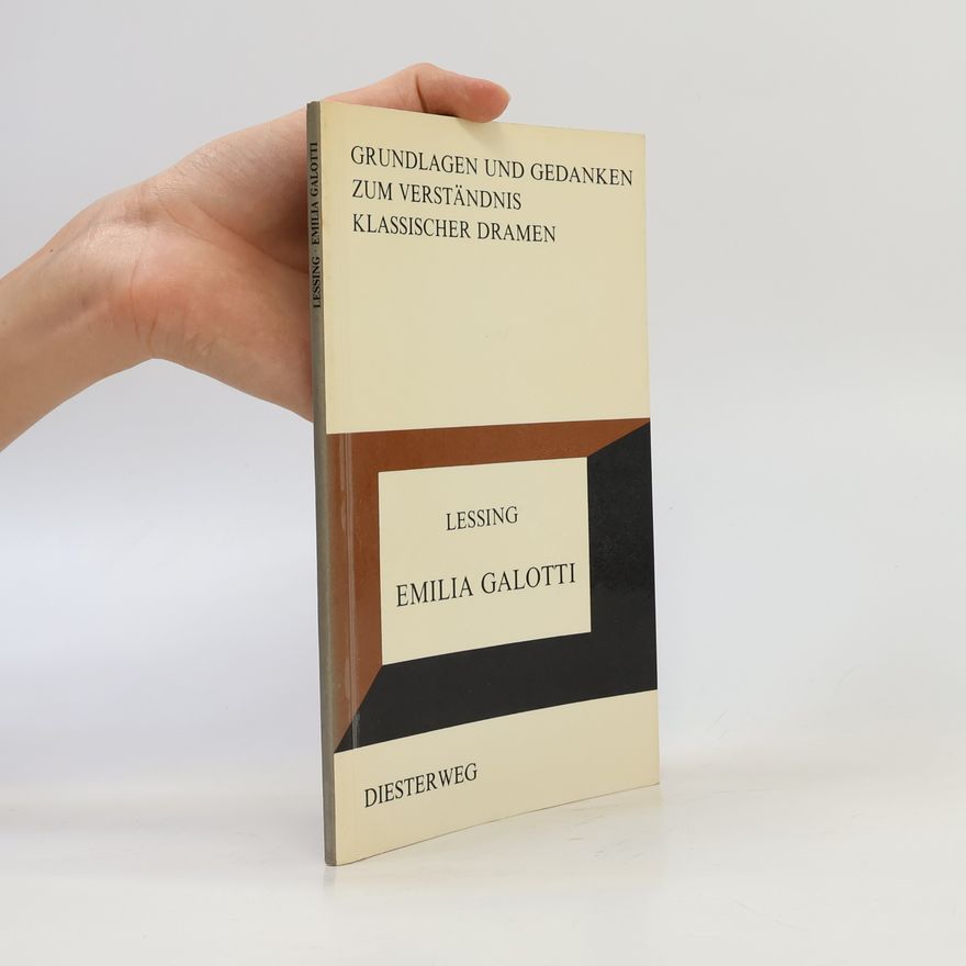 Gotthold Ephraim Lessing Emilia Galotti