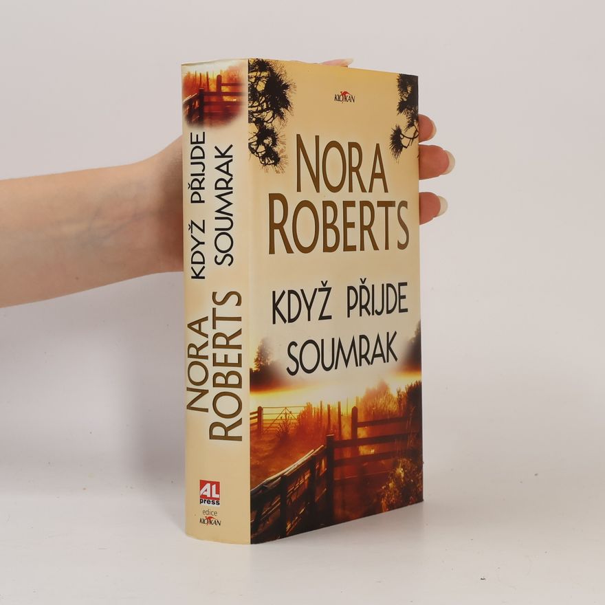 Nora Roberts Když přijde soumrak
