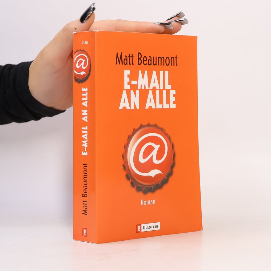 Matt Beaumont E-Mail an alle