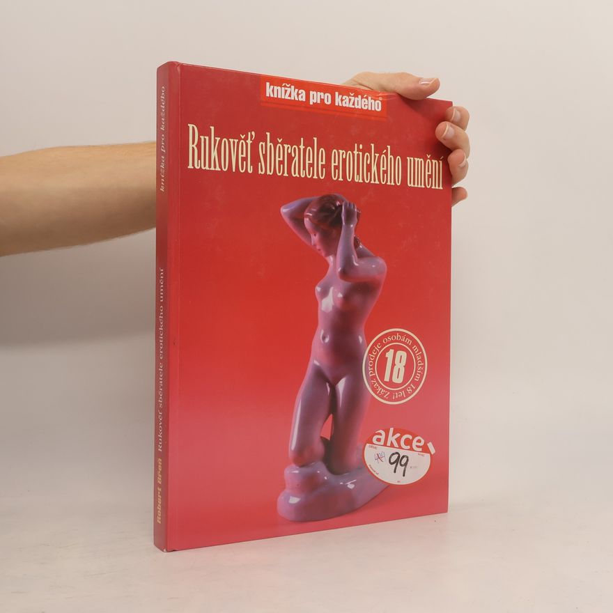 Milan Šimík Rukoveť sběratele erotického umění