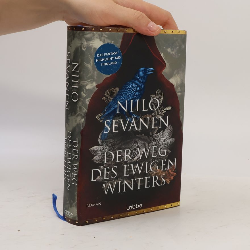 Niilo Sevänen Der Weg des ewigen Winters