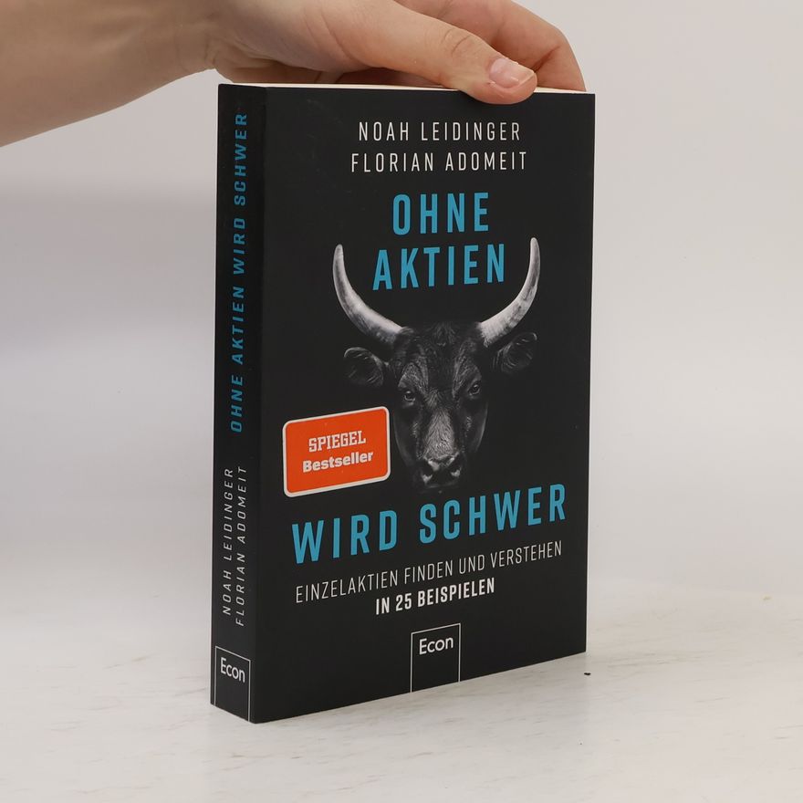 Noah Leidinger Ohne Aktien Wird Schwer