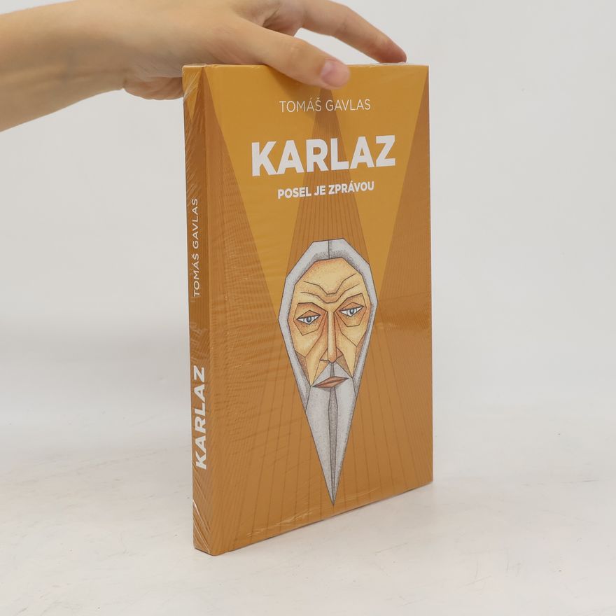 Tomáš Gavlas Karlaz : posel je zprávou