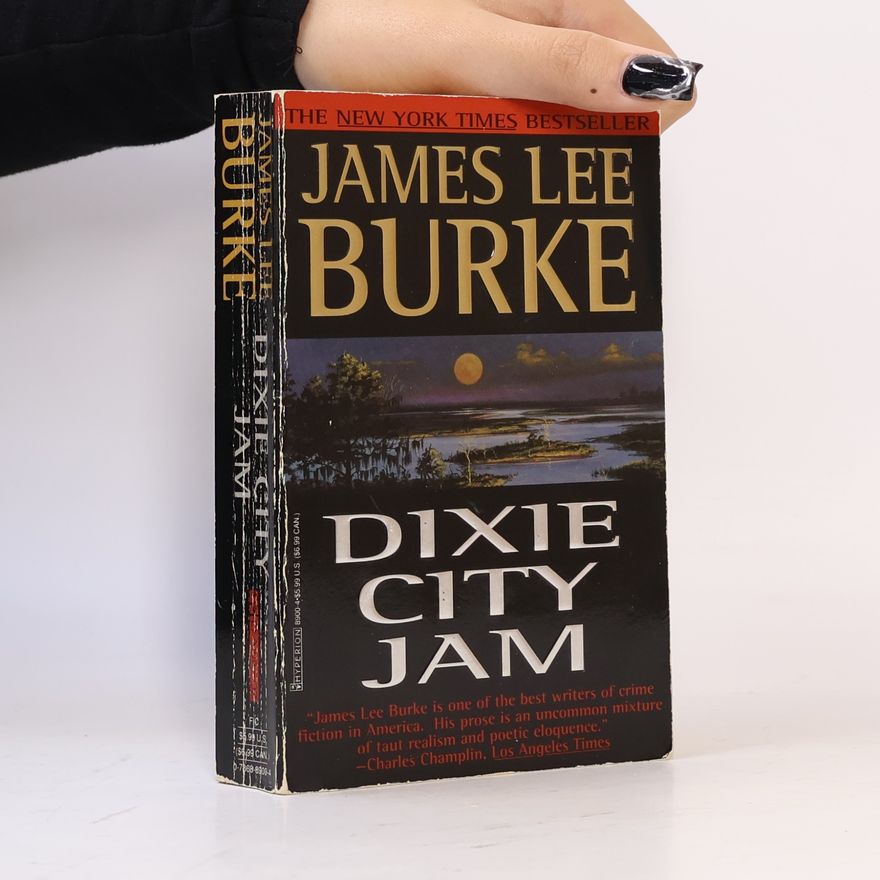 James Lee Burke Dixie City Jam