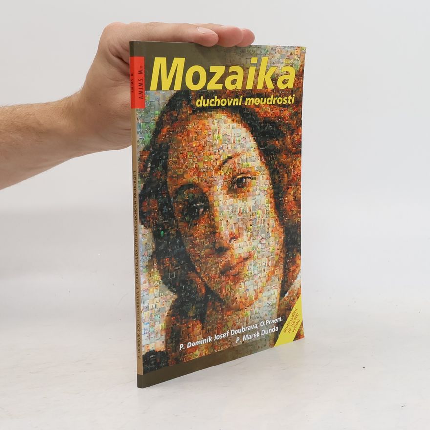 Marek Dunda Mozaika duchovní moudrosti
