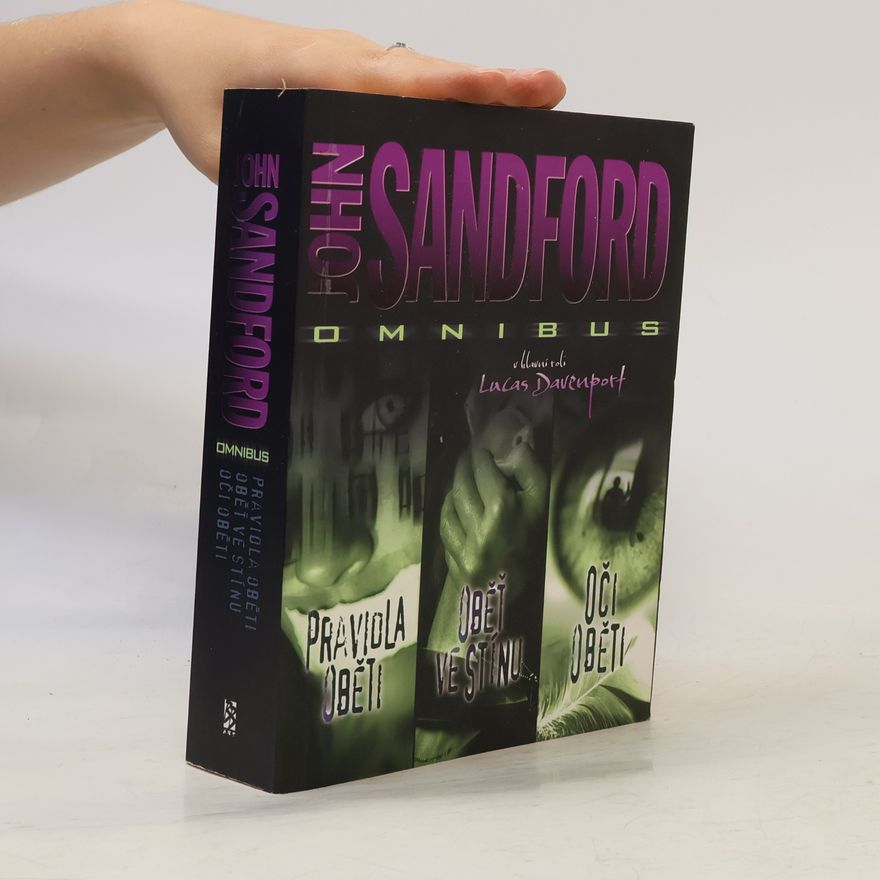 John Roswell Camp Pravidla oběti. Oběť ve stínu. Oči oběti. John Sandford omnibus
