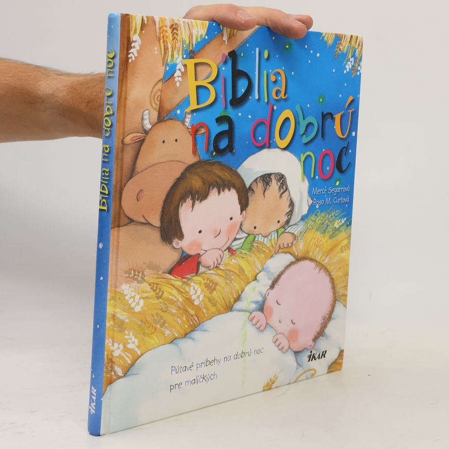 Mercé Segarr Biblia na dobrú noc