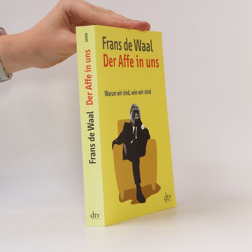 Frans B. M. Waal Der Affe in uns