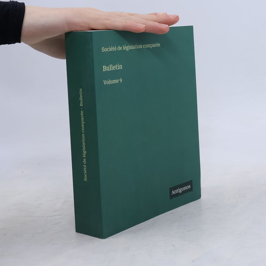 Société de législation comparée Bulletin: Volume 9