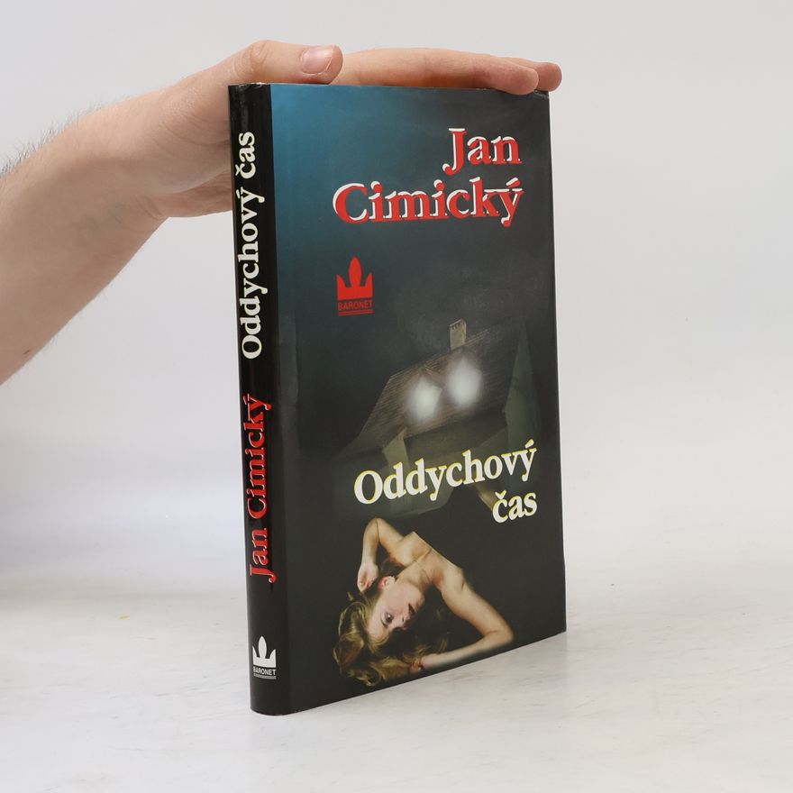 Jan Cimický Oddychový čas