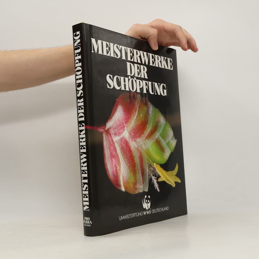 Autorenkollektiv Meisterwerke der Schöpfung