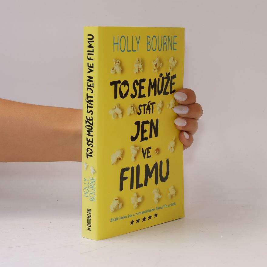 Holly Bourneová To se může stát jen ve filmu
