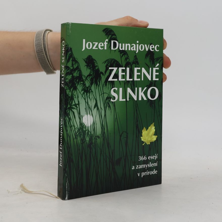 Jozef Dunajovec Zelené slnko