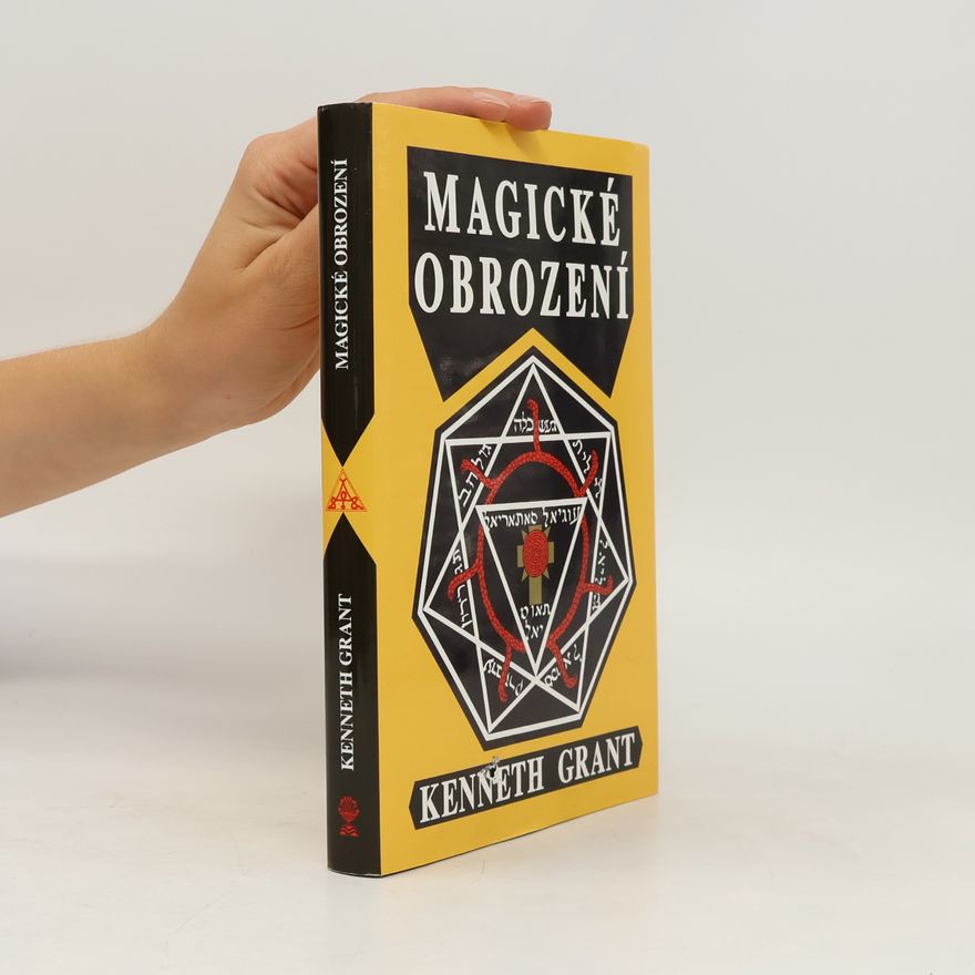 Kenneth Grant Magické obrození
