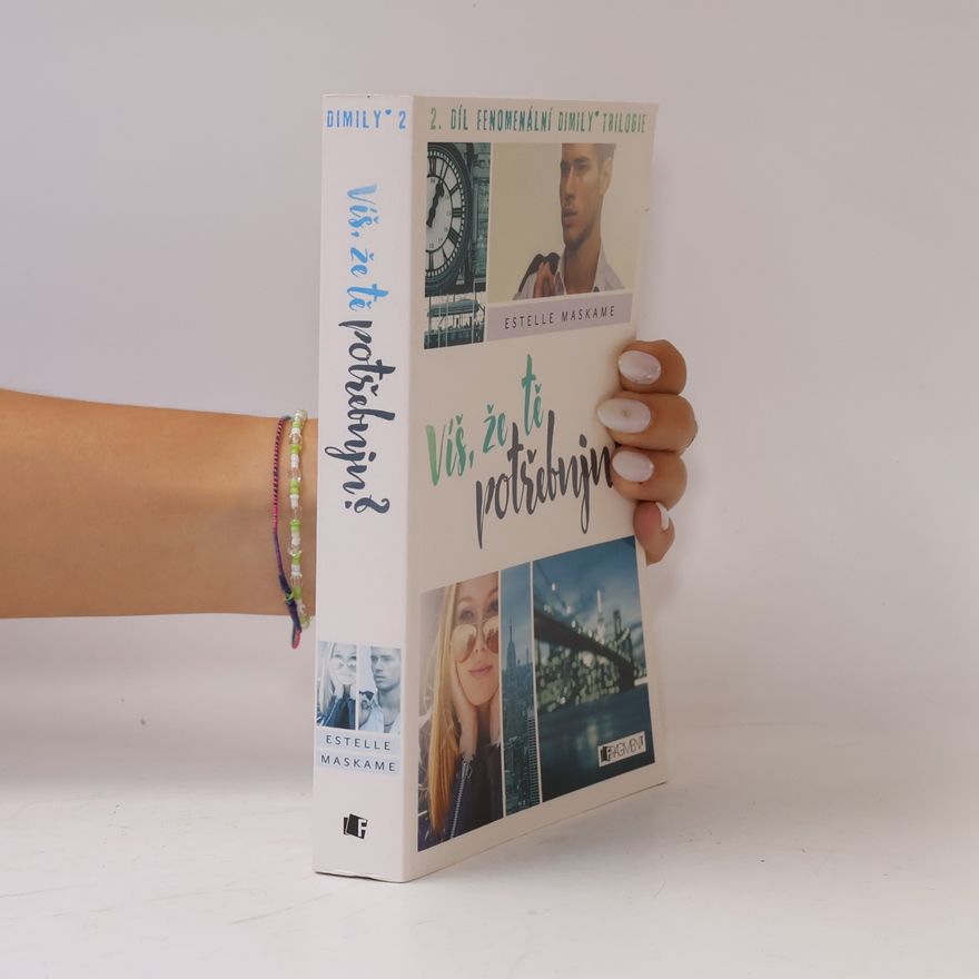Estelle Maskame Víš, že tě potřebuju?