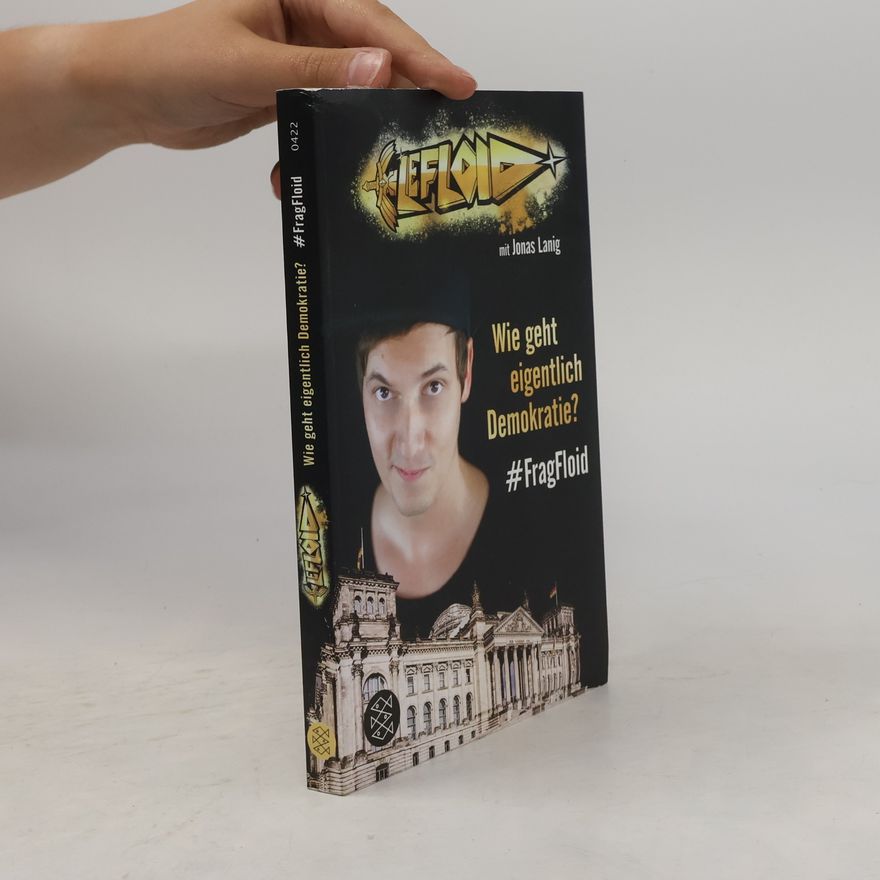 Le Floid Wie geht eigentlich Demokratie?